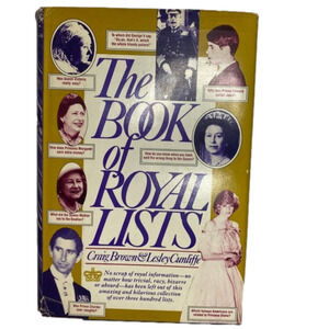 The Book Of Royal Lists - Craig Brown & Leslie Cunliffe (1982) Book Club Edition